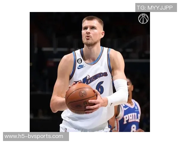 波尔津吉斯今日全程参与训练明日比赛出战仍待观察